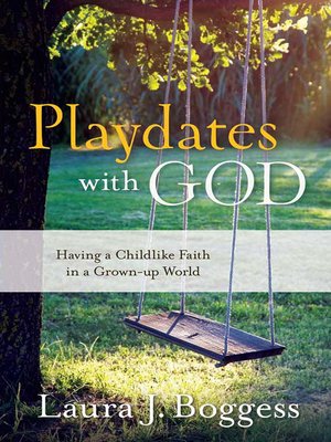 cover image of Playdates with God